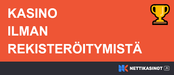 Kasinopelit Ilman Rekisteröitymistä - Helppoa ja Nopea Pelaaminen